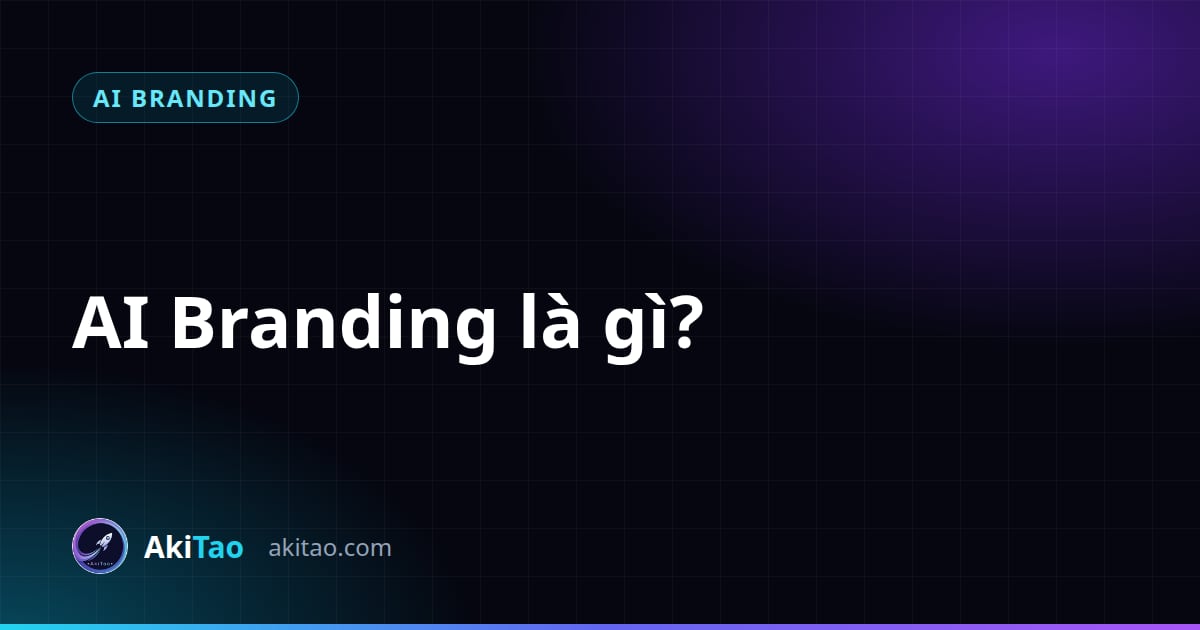 AI Branding là gì?