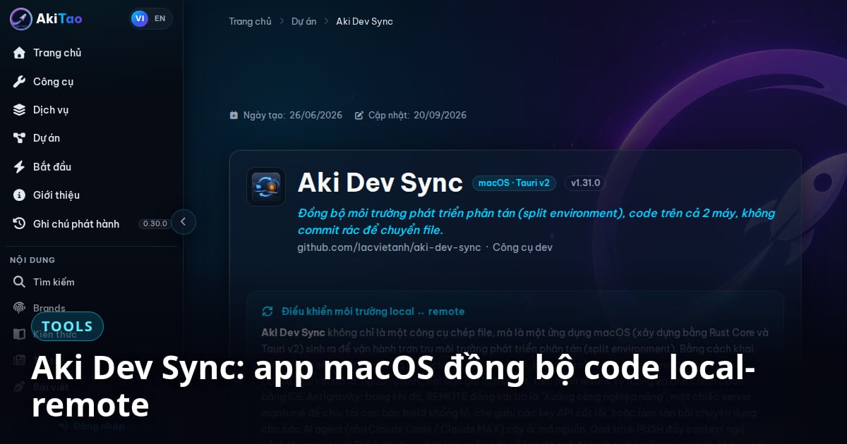 Aki Dev Sync: app macOS đồng bộ code local-remote