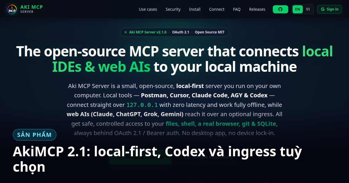 AkiMCP 2.1: local-first, Codex và ingress tuỳ chọn