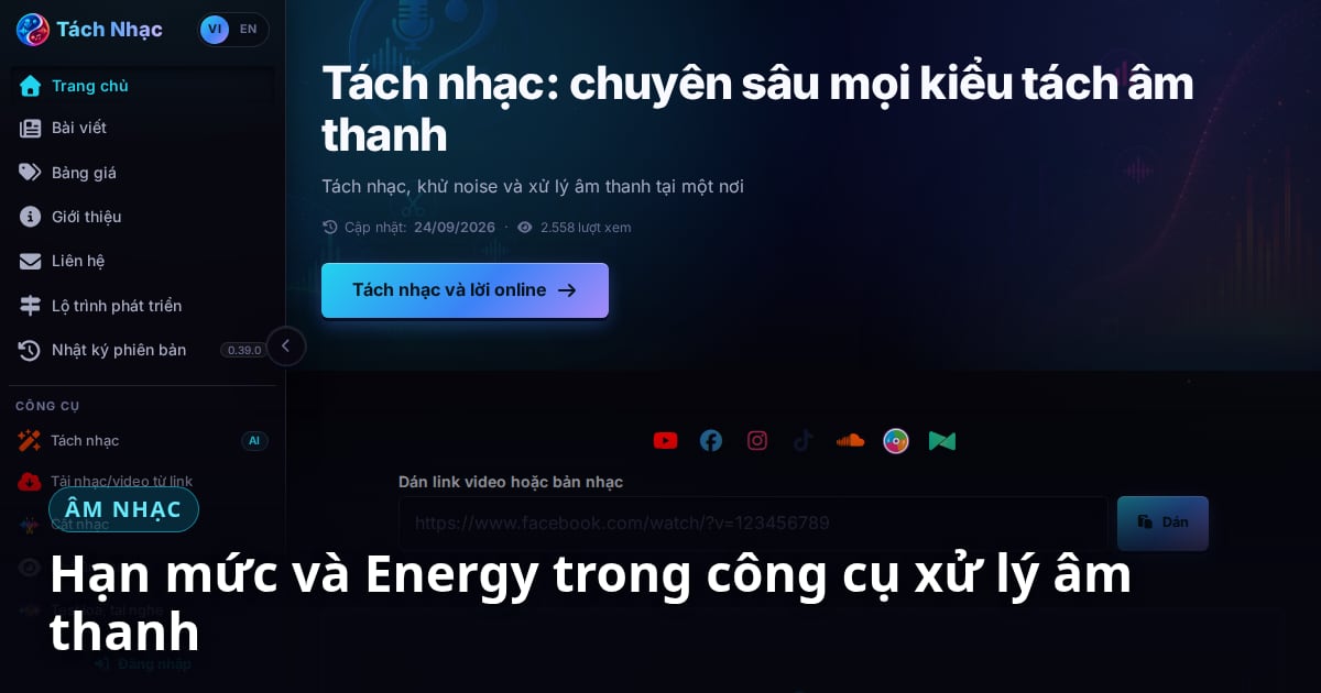 Hạn mức miễn phí và Năng lượng trên TachNhac.com